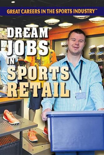 Cover image for Dream Jobs in Sports Retail