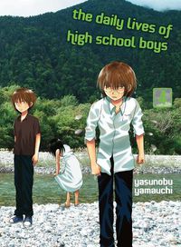 Cover image for The Daily Lives Of High School Boys, Volume 4