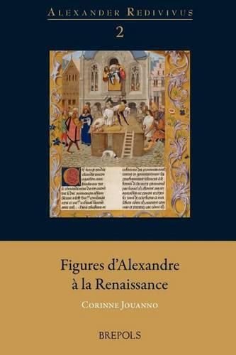 Cover image for Figures d'Alexandre a la Renaissance