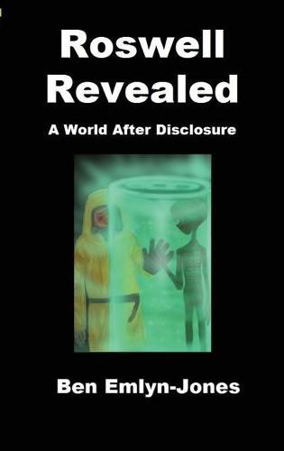 Cover image for Roswell Revealed: a World After Disclosure