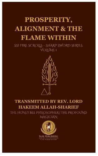 Cover image for Prosperity, Alignment & The Flame Within