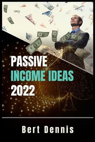 Cover image for Passive Income Ideas 2022