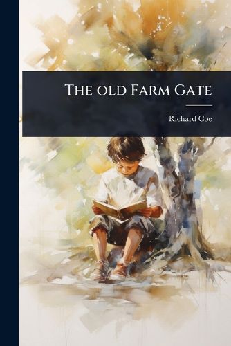 Cover image for The old Farm Gate