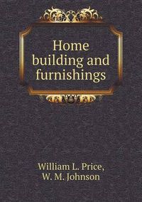 Cover image for Home building and furnishings