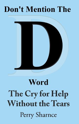 Cover image for The Cry for Help Without the Tears