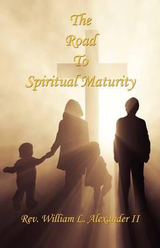 Cover image for The Road to Spiritual Maturity