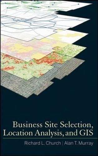 Cover image for Business Site Selection, Location Analysis and GIS