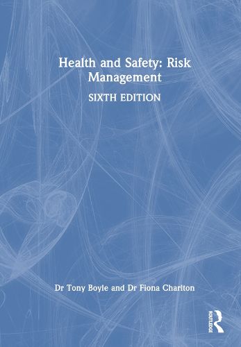 Cover image for Health and Safety: Risk Management