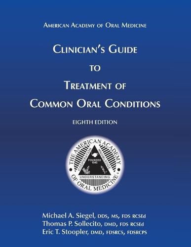 Cover image for Clinician's Guide to Treatment of Common Oral Conditions, 8th Ed
