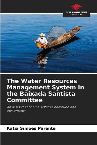 Cover image for The Water Resources Management System in the Baixada Santista Committee