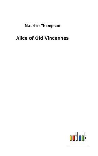 Alice of Old Vincennes