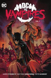 Cover image for DC vs. Vampires Vol. 1