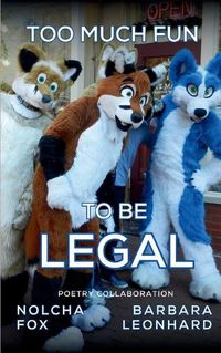 Cover image for Too Much Fun to Be Legal