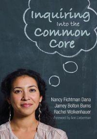 Cover image for Inquiring Into the Common Core