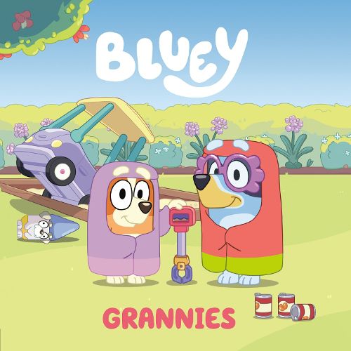 Cover image for Bluey: Grannies