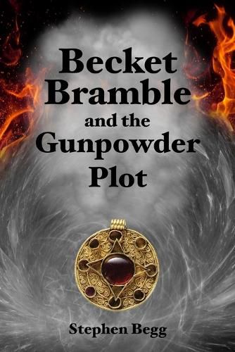 Cover image for Becket Bramble and the Gunpowder Plot