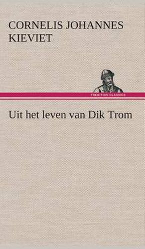 Cover image for Uit het leven van Dik Trom