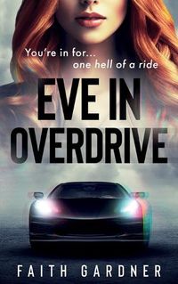 Cover image for Eve in Overdrive