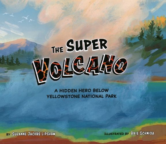 The Super Volcano