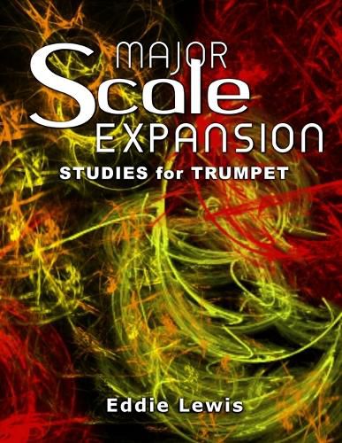 Cover image for Major Scale Expansion Studies for Trumpet