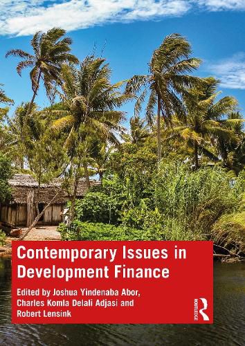 Cover image for Contemporary Issues in Development Finance