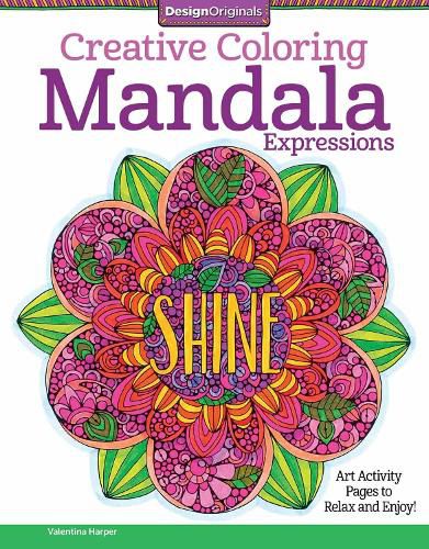 Cover image for Creative Coloring Mandala Expressions: Art Activity Pages to Relax and Enjoy!