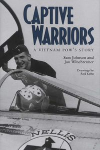 Cover image for Captive Warriors: A Vietnam POW's Story