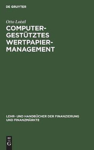 Cover image for Computergestutztes Wertpapiermanagement