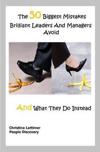 Cover image for 50 Biggest Mistakes Brilliant Leaders And Managers Avoid