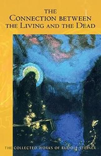 Cover image for The Connection Between the Living and the Dead