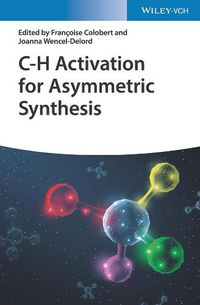 Cover image for C-H Activation for Asymmetric Synthesis