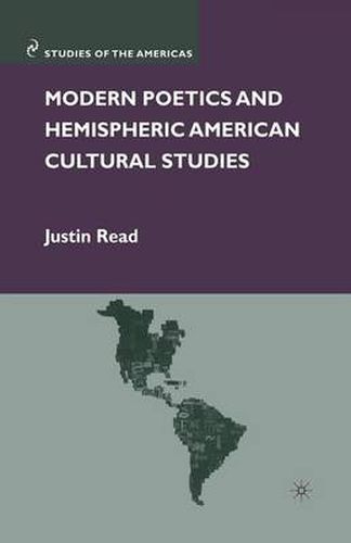 Cover image for Modern Poetics and Hemispheric American Cultural Studies