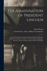 Cover image for The Assassination of President Lincoln