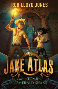 Cover image for Jake Atlas and the Tomb of the Emerald Snake