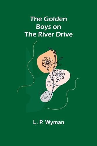 Cover image for The Golden Boys on the River Drive