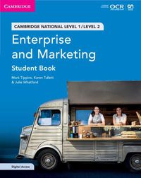 Cover image for Cambridge National in Enterprise and Marketing Student Book with Digital Access (2 Years): Level 1/Level 2