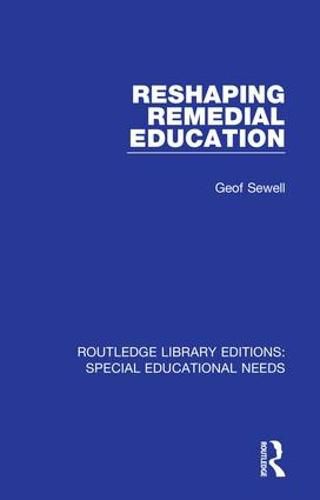 Cover image for Reshaping Remedial Education