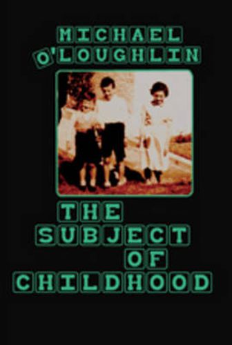 Cover image for The Subject of Childhood