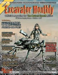 Cover image for Excavator Monthly Issue 1: Official Magazine for The Mutant Epoch milieu