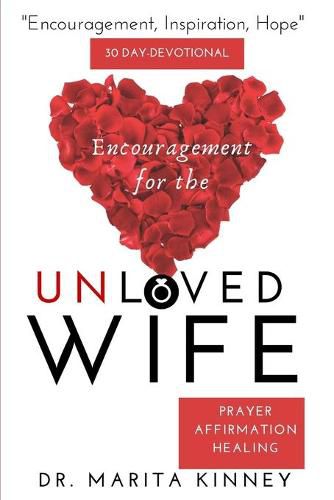 Cover image for Encouragement for the Unloved Wife: Prayers, Healing, and Affirmation