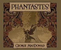 Cover image for Phantastes: A Faerie Romance for Men and Women