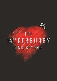 Cover image for 14Th February And Beyond 