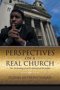 Cover image for Perspectives on a Real Church