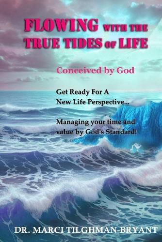 Cover image for Flowing With The True Tides of Life