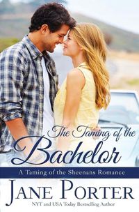 Cover image for The Taming of the Bachelor