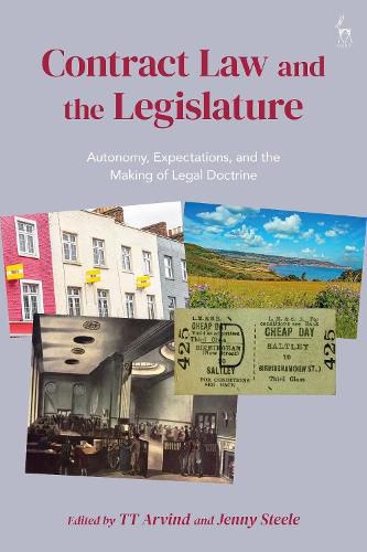 Cover image for Contract Law and the Legislature: Autonomy, Expectations, and the Making of Legal Doctrine