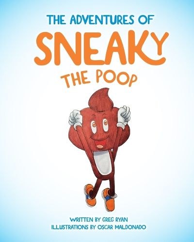 Cover image for The Adventures of Sneaky the Poop