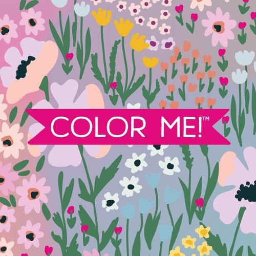 Cover image for Color Me! (Floral Cover - Gardens, Springtime, Blooms, and More)