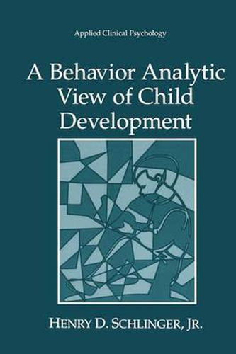 Cover image for A Behavior Analytic View of Child Development