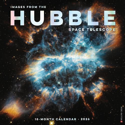 Cover image for Images from the Hubble Space Telescope 2026 12 X 12 Wall Calendar